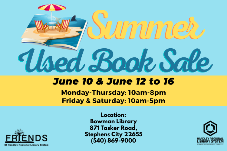 Summer Used Book Sale Handley Regional Library System
